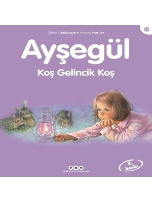 Alvera Ayşegül Serisi 56 - Koş Gelincik Koş