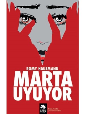 Eksik Parça Yayınları Marta Uyuyor