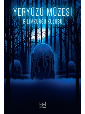 İthaki Yayınları Yeryüzü Müzesi