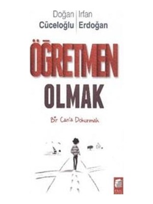 Final Kültür Sanat Yayınları Öğretmen Olmak Doğan Cüceloğlu Ciltsiz 205 Sayfa Türkçe