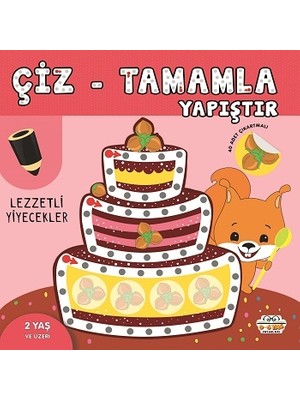 0-6 Yaş Yayınları Lezzetli Yiyecekler - Çiz-Tamamla-Yapıştır
