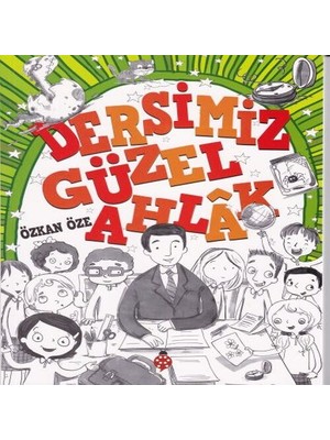 Colezium Dersimiz Güzel Ahlak