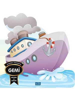 Parıltı Yayınları Araçları Tanıyalım - Gemi