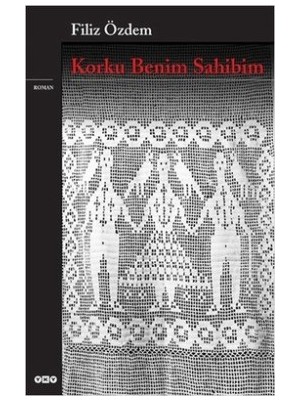 Yapı Kredi Yayınları Korku Benim Sahibim