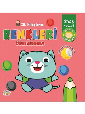 0-6 Yaş Yayınları Ilk Kitaplarım Renkleri Öğreniyorum