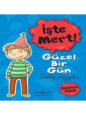 Colezium Işte Mert! - Güzel Bir Gün - Düşünceli Olmak