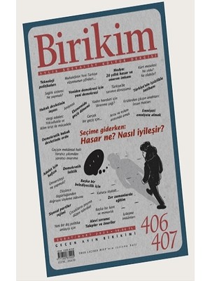 İletişim Yayınları Birikim Sayı: 406-407 Şubat-Mart 2023