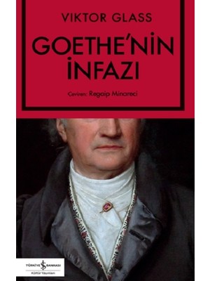 İş Bankası Kültür Yayınları Goethe'nin Infazı