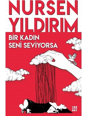 Dokuz Yayınları Bir Kadın Seni Seviyorsa
