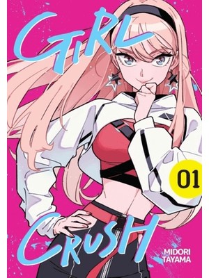 Kayıp Kıta Yayınları Girl Crush Cilt 1