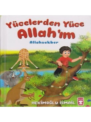 Yücelerden Yüce Allah'ım (Ciltli)