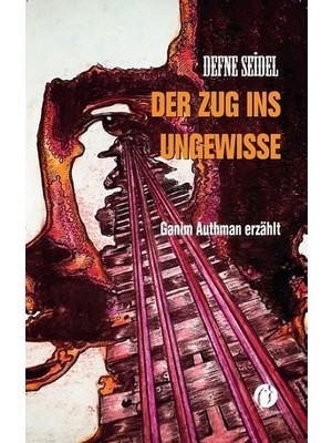 Herdem Kitap Der Zug Ins Ungewisse