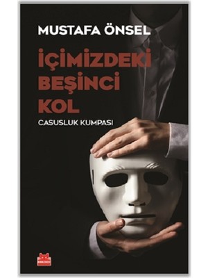 Kırmızı Kedi Yayınevi Içimizdeki Beşinci Kol