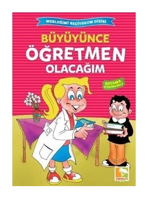 Çınaraltı Yayınları Büyüyünce Öğretmen Olacağım