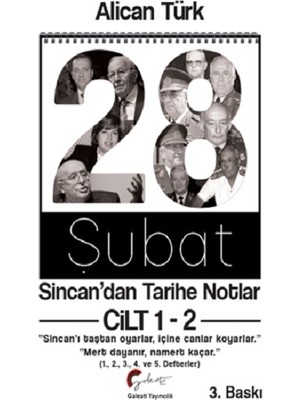 Galeati Yayıncılık 28 Şubat Sincan'dan Tarihe Notlar (Cilt 1-2 Birlikte Basım)