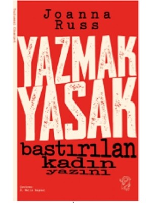 Minotor Kitap Yazmak Yasak – Bastırılan Kadın Yazını