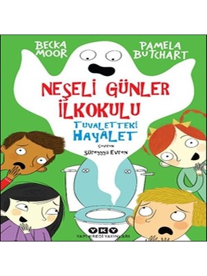 Decostyle Neşeli Günler Ilkokulu - Tuvaletteki Hayalet