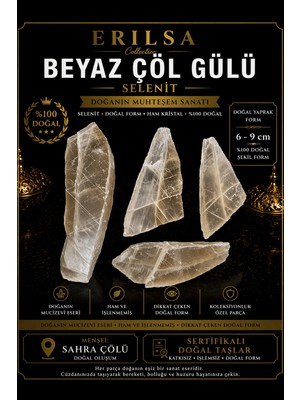 Erilsa Sertifikalı Beyaz Çöl Gülü Selenit Taşı Kütle - 6-9 cm Doğal Yaprak Form Ham Kristal