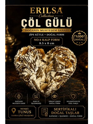 Erilsa Sertifikalı Çöl Gülü Taşı Kütle - 8.5x8 cm Kalp Form Koleksiyonluk Doğal Jips Kütle