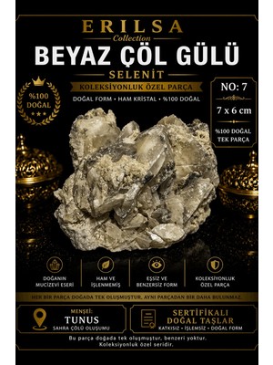 Erilsa Sertifikalı Beyaz Çöl Gülü Selenit Taşı Kütle - 7x6 cm Koleksiyonluk Doğal Tek Parça