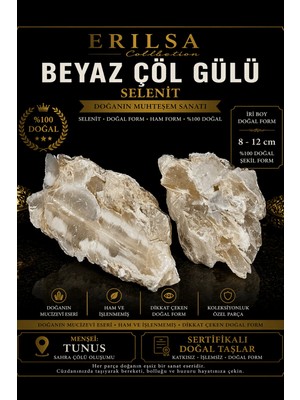 Erilsa Sertifikalı Beyaz Çöl Gülü Selenit Taşı Kütle - 8-12 cm Iri Boy Doğal Ham Kristal Koleksiyonluk