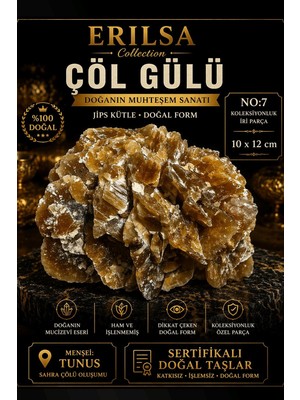 Erilsa Sertifikalı Çöl Gülü Taşı Kütle - 10X12 cm Koleksiyonluk Iri Doğal Jips Kütle Tek Parça