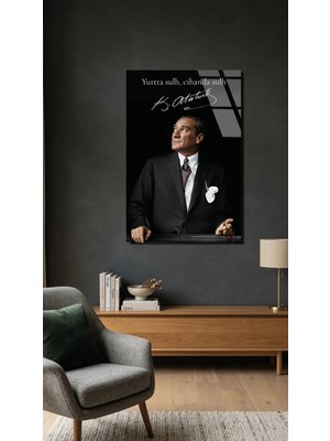 Yurtta Sulh Cihanda Sulh Atatürk Cam Tablo, Premium Kırılmaz 4mm Cam Tablo, Uv Baskılı