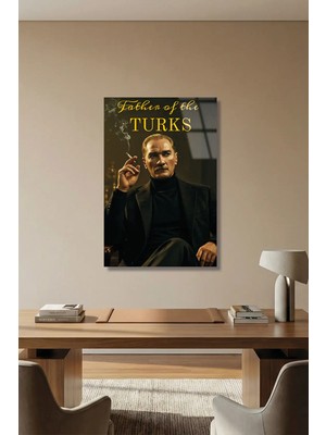 Atatürk Cam Tablo - Father Of The Turks Yazılı Modern Tasarım