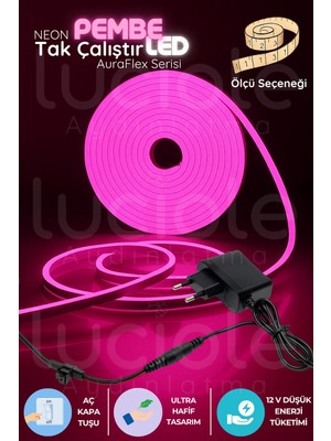 Luciole 1 Metre Pembe Neon LED Şerit | Auraflex | Fişli Tak-Çalıştır Aç-Kapa Dekor Işığı