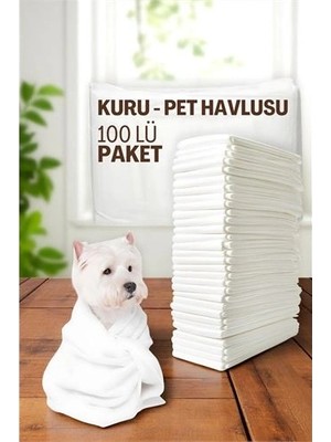 Calperia Pet Havlusu - Kedi Köpek Banyo Havlusu Tek Kullanımlık Kuru Havlu 40X80 cm 100 Adet 721808