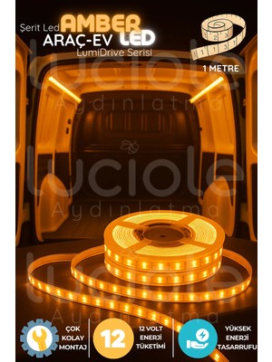 Luciole Lumidrive 1m Amber 12V Şerit LED – Araç Içi Sıcak Turuncu Işık, Kesilebilir, Yapışkanlı, Kablolu