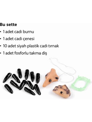 Ronanna Cadı Aksesuar Seti – Burun, Çene, Fosforlu Diş ve 10 Adet Siyah Tırnak