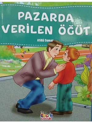 Bıcırık Pazarda Verilen Öğüt Çocuklar Için Hikaye 48 Sayfa