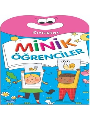 Minik Öğrenciler-Zıtlıklar