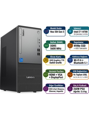 Lenovo Thinkcentre Neo 50T Gen 5 I7-14700 32GB 2tb SSD Freedos Masaüstü Bilgisayar 12UD001UTR 006