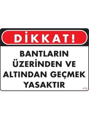 Nacario Mey Ithalat® Geçmek Yasaktır Uyarı Levhası 25X35 KOD:416