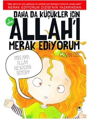Lisinya Daha Da Küçükler Için Allah'ı Merak Ediyorum 3