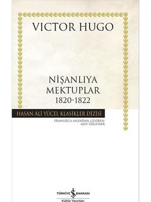 Daisy Home Nişanlıya Mektuplar 1820-1822