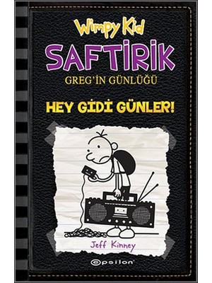 Siv Ticaret Hey Gidi Günler - Saftirik Greg'in Günlüğü 10 - Ciltli