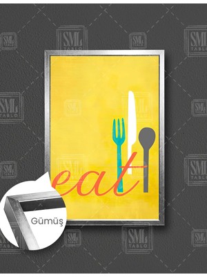 SML Tablo Mutfak Eat Çatal Bıçak Kaşık Restorant Cafe Dekor Dikey Çerçeveli Kanvas Tablo