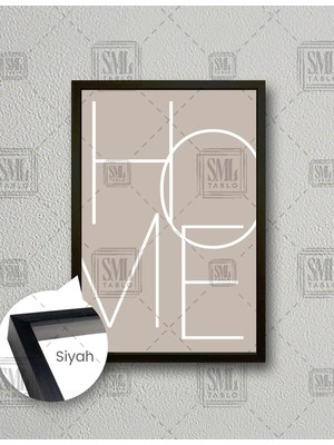 SML Tablo Home Yazısı Ev Tipografik Modern Bej Minimal  Dikey Çerçeveli Kanvas Tablo