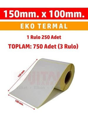 Mabeyn Termal Etiket 150X100 Barkod Etiketi /1 Rulo 250 ADET-15X10.10X15 3 Rulo 750 Adet