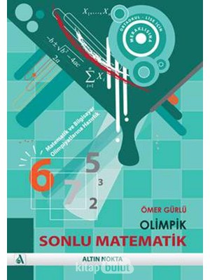 Mabeyn Olimpik Sonlu Matematik-Kombinatorik: Matematik ve Bilgisayar Olimpiyatlarına Hazırlık Için