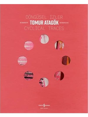 Mabeyn Döngüsel Izler - Cyclical Traces: Retrospektif - Retrospective