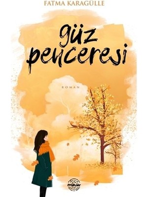 Mühür Kitaplığı Güz Penceresi