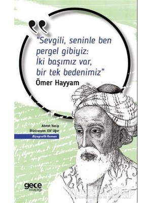 Sevgili, Seninle Ben Pergel Gibiyiz Iki Başımız Var, Bir Tek Bedenimiz