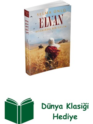 Ephesus Yayınları Elvan: Bozkırda Bir Gelin + Dünya Klasiği