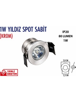 Lampist 1W Yıldız Spot Sabit Krom 6500K