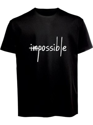 Unisex Impossible Yazılı Baskılı Tişört Pamuk Penye Süprem Basic