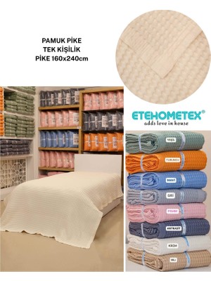 Etehometex Havuzlu Pike Tek Kişilik 160X240CM